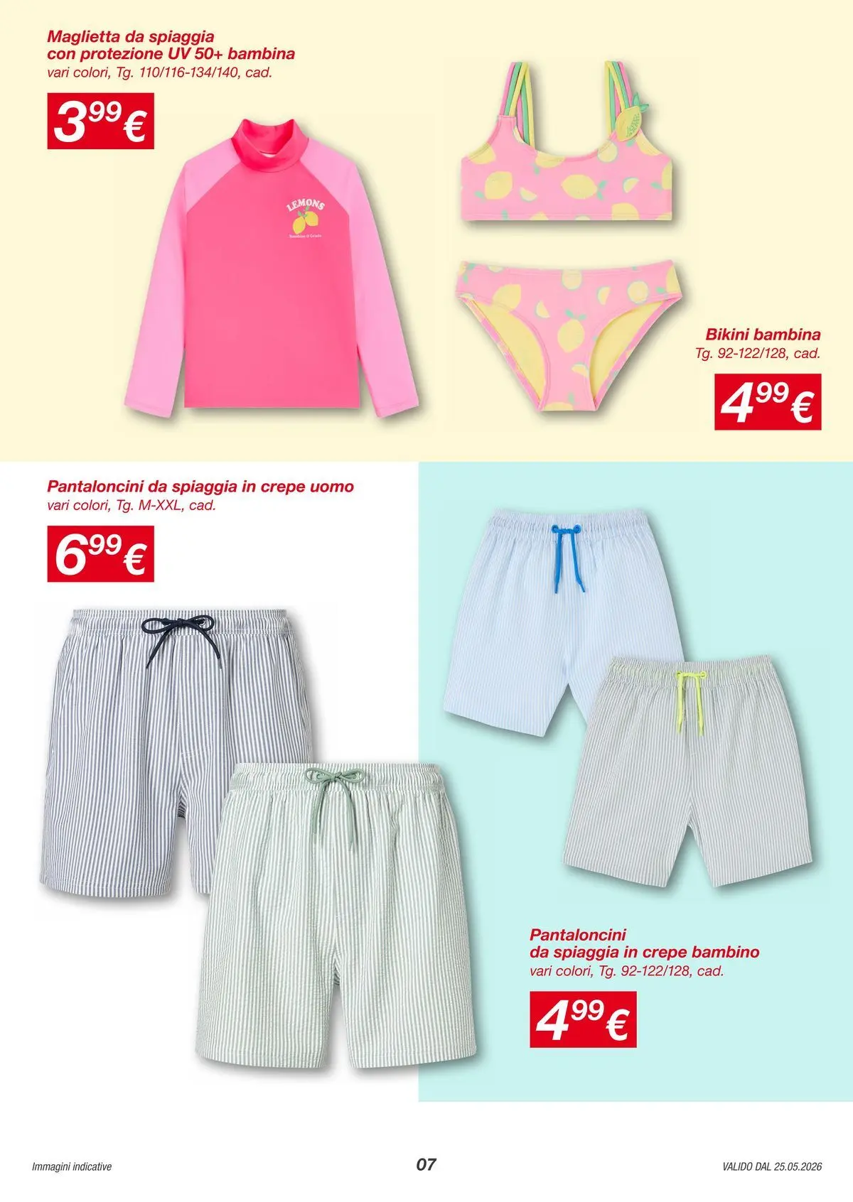 Nuovo KiK volantino Momenti estivi dal 25/05/2026 > offerte anteprima 🛍️ | Pagina: 7 | Prodotti: Pantaloncini, Bikini, Maglietta