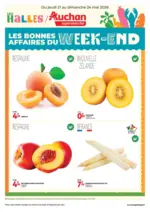 Auchan Supermarch&eacute; Les bons plans du week-end dans votre super ! - au 24.05.2026
