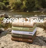 Mise au Green 99&euro;90 les 2 polos - au 07.06.2026