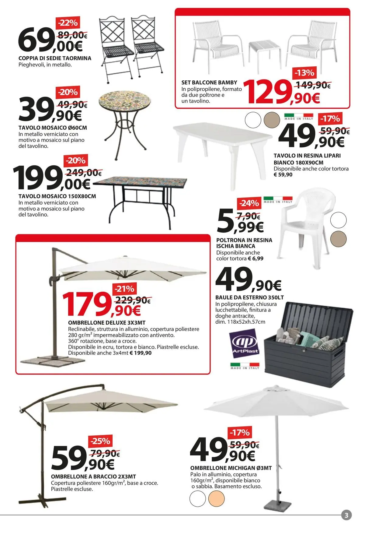 Nuovo Offerte - Tagliamo i prezzi accendiamo l'estate! dal 21/05/2026 > offerte anteprima 🛍️ | Pagina: 3 | Prodotti: Piastrelle, Baule, Poltrona, Tavolo