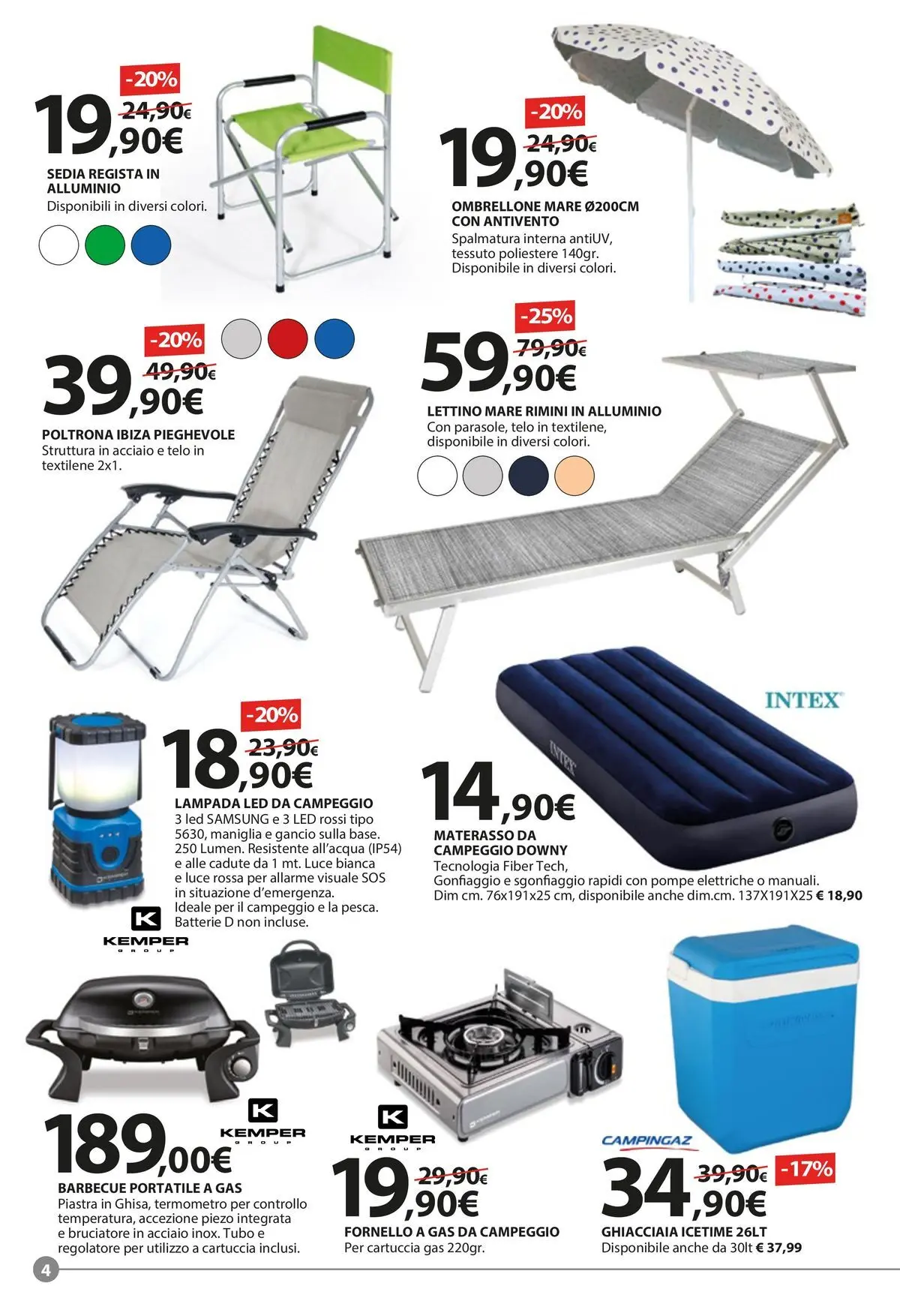 Nuovo Offerte - Tagliamo i prezzi accendiamo l'estate! dal 21/05/2026 > offerte anteprima 🛍️ | Pagina: 4 | Prodotti: Fornello a gas, Termometro, Fornello, Materasso
