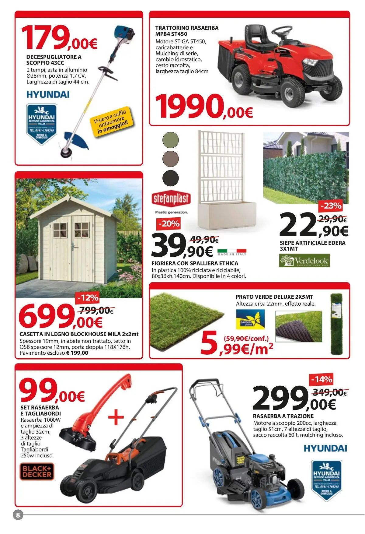Nuovo Offerte - Tagliamo i prezzi accendiamo l'estate! dal 21/05/2026 > offerte anteprima 🛍️ | Pagina: 8 | Prodotti: Rasaerba, Decespugliatore, Alluminio, Caricabatterie