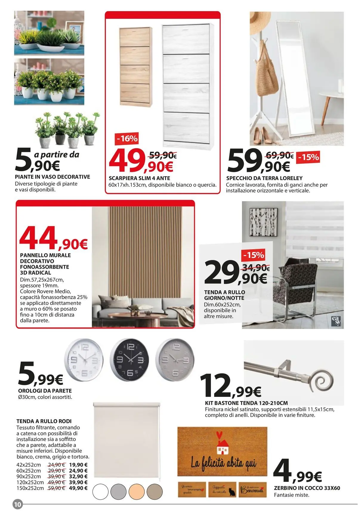 Nuovo Offerte - Tagliamo i prezzi accendiamo l'estate! dal 21/05/2026 > offerte anteprima 🛍️ | Pagina: 10 | Prodotti: Cocco, Zerbino, Vaso, Terra
