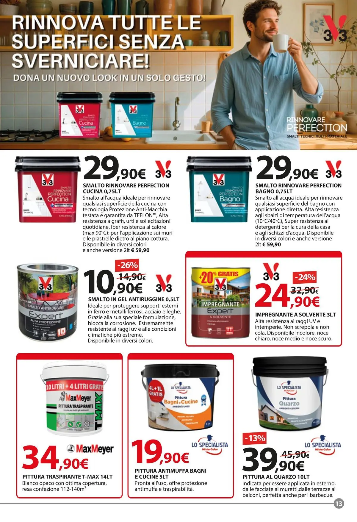 Nuovo Offerte - Tagliamo i prezzi accendiamo l'estate! dal 21/05/2026 > offerte anteprima 🛍️ | Pagina: 13 | Prodotti: Piastrelle, Impregnante, Pittura, Bagno