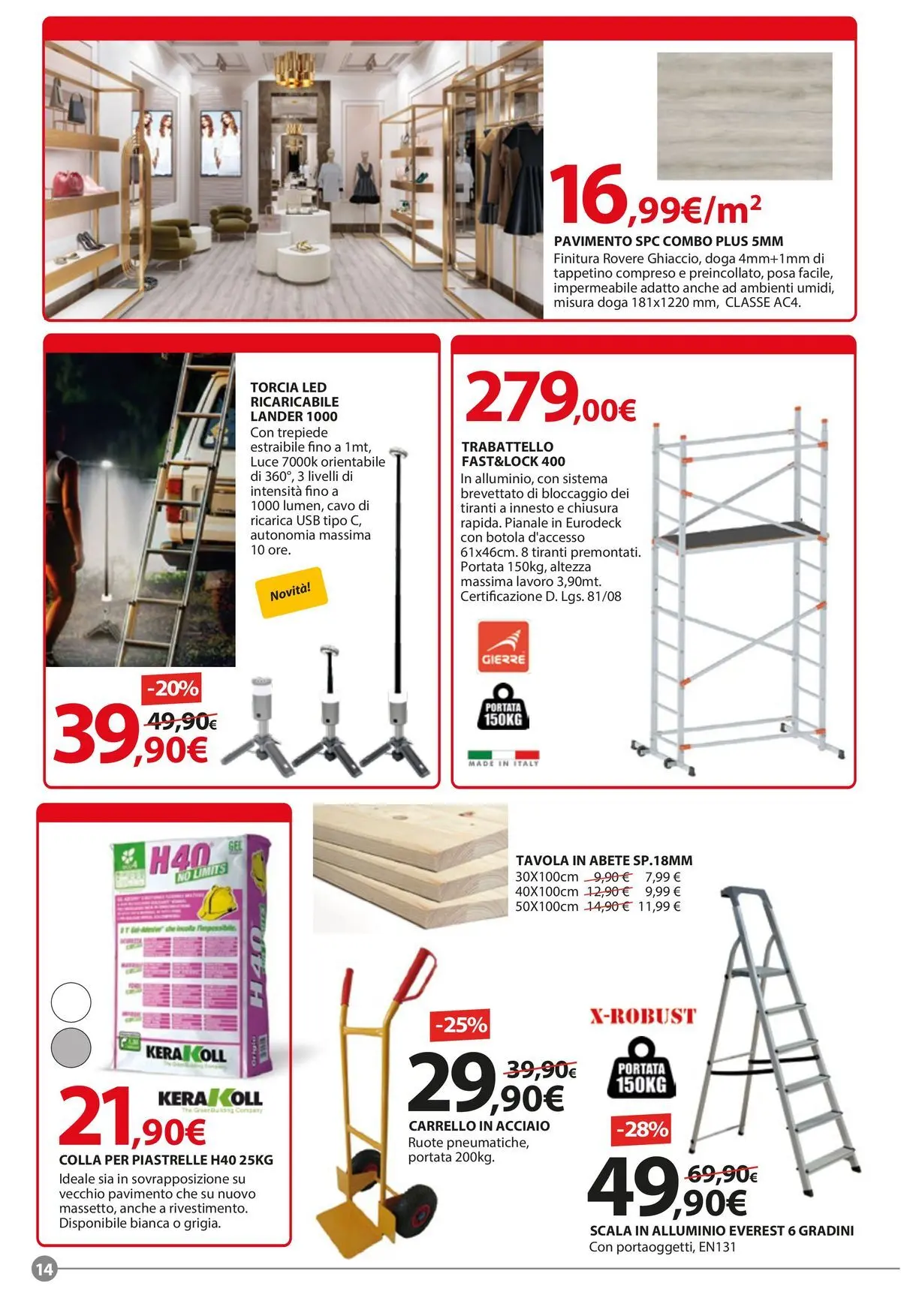 Nuovo Offerte - Tagliamo i prezzi accendiamo l'estate! dal 21/05/2026 > offerte anteprima 🛍️ | Pagina: 14 | Prodotti: Pavimento, Cavo, Scala, Alluminio