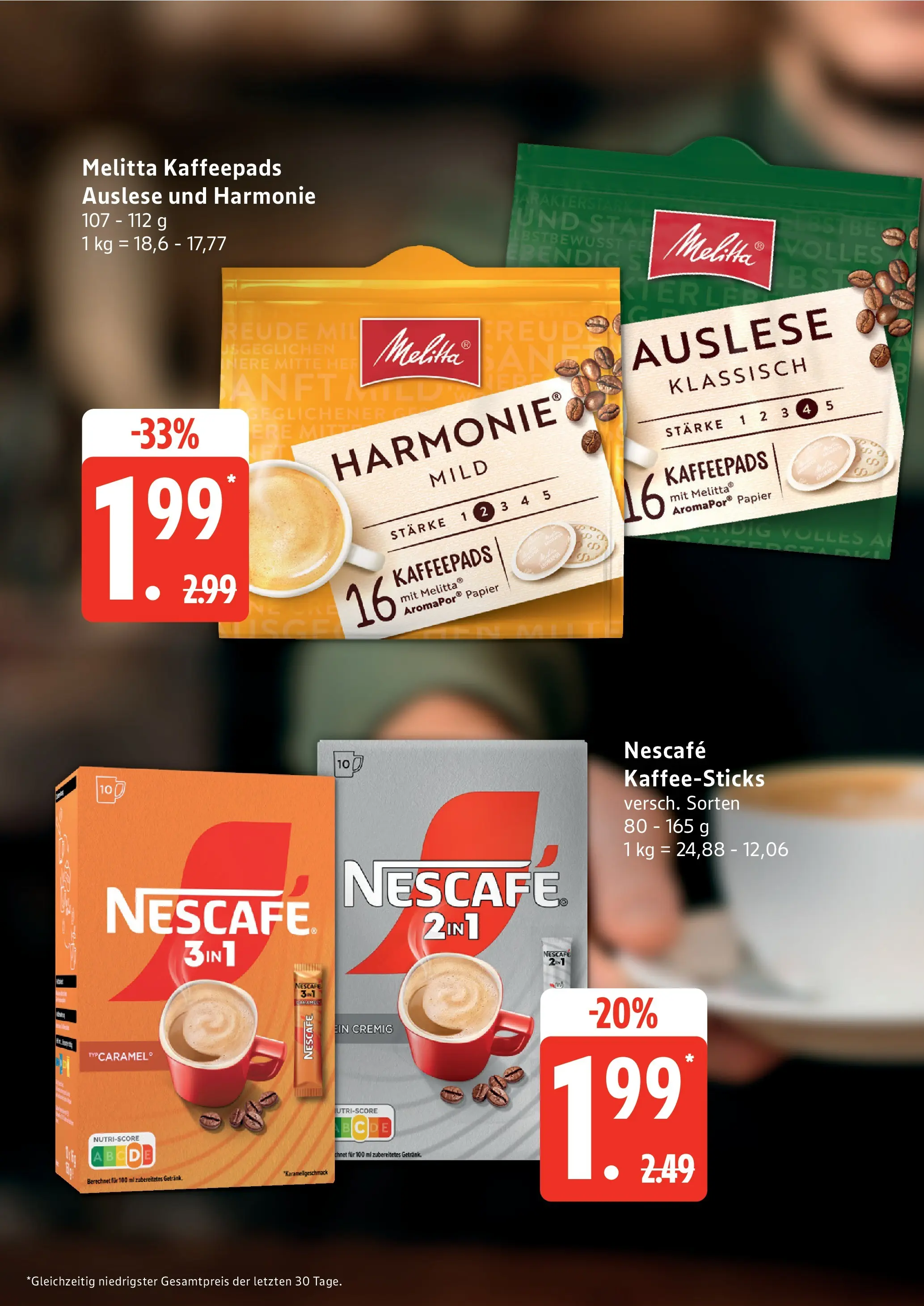 Edeka prospekt Großenwiehe (ab 26.05.2026) » Angebote Online | Seite: 16 | Produkte: Melitta, Kaffeepads, Nescafe