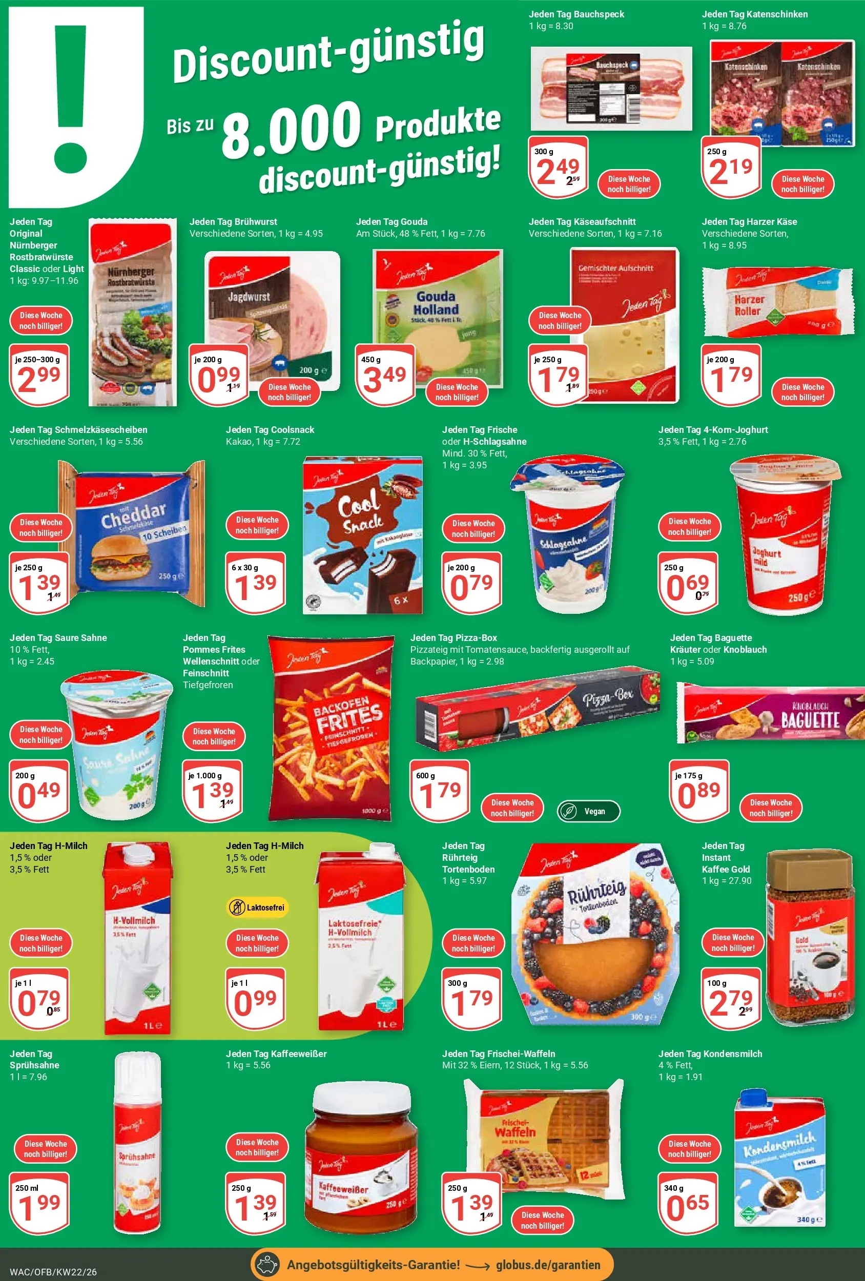 Globus Prospekt Markkleeberg (ab 26.05.2026) » Angebote online | Seite: 22 | Produkte: Käse, Baguette, Waffeln, Sahne