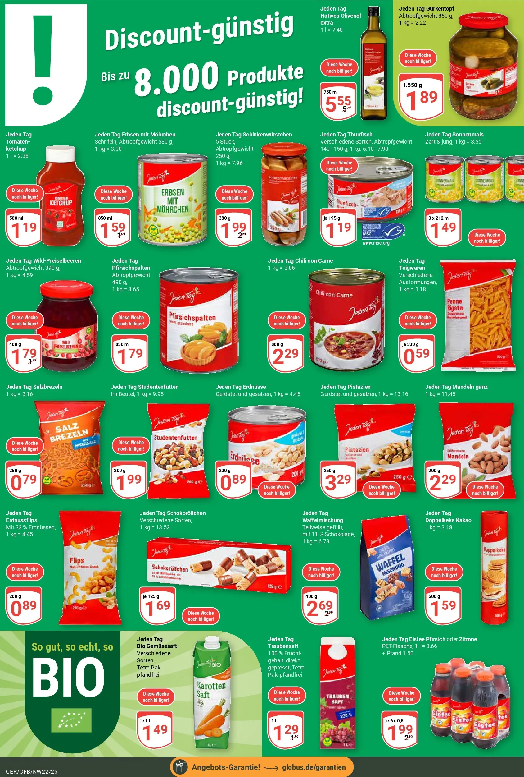 Globus Prospekt Gera (ab 26.05.2026) » Angebote online | Seite: 24 | Produkte: Thunfisch, Erbse, Saft, Ketchup