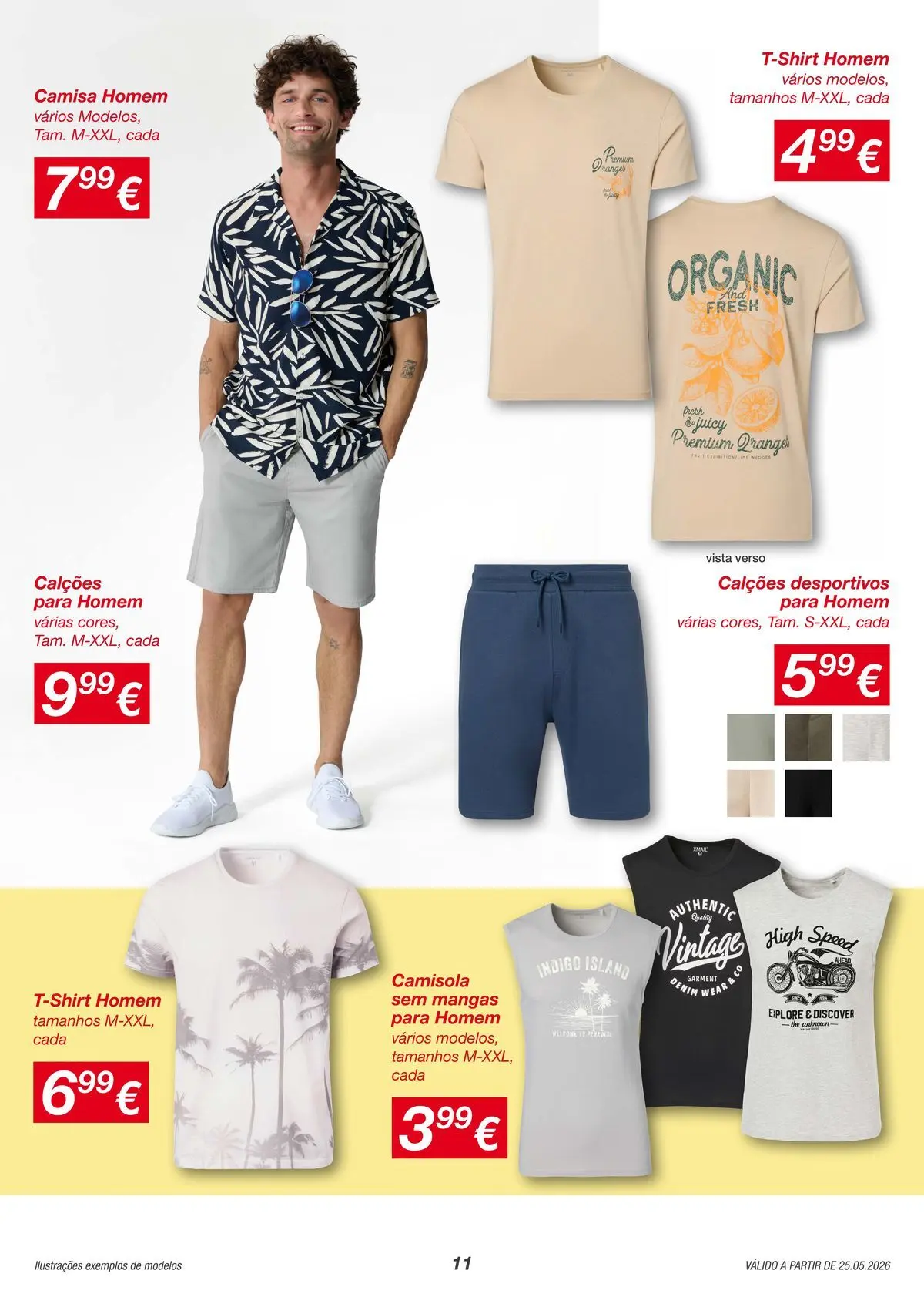 KIK - Mais verões mais momentos juntos » de 25/05/2026 - 31/05/2026 | Página: 11 | Produtos: Calções, Camisa, Camisola, Mangas