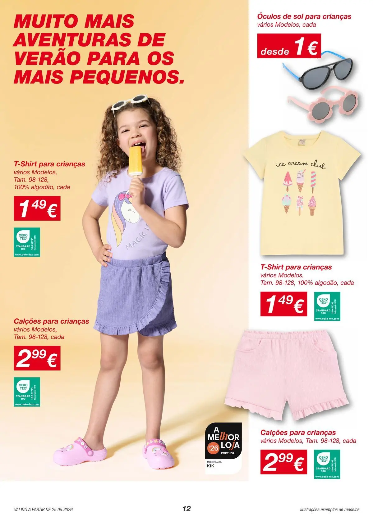 KIK - Mais verões mais momentos juntos » de 25/05/2026 - 31/05/2026 | Página: 12 | Produtos: Óculos, Óculos de sol, Calções
