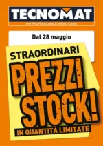 Tecnomat Straordinari prezzi stock! - al 24.06.2026
