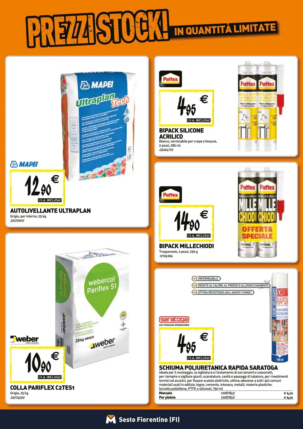 Nuovo TECNOMAT - Straordinari prezzi stock! dal 27/05/2026 > offerte anteprima 🛍️ | Pagina: 12 | Prodotti: Colla, Chiodi, Silicone