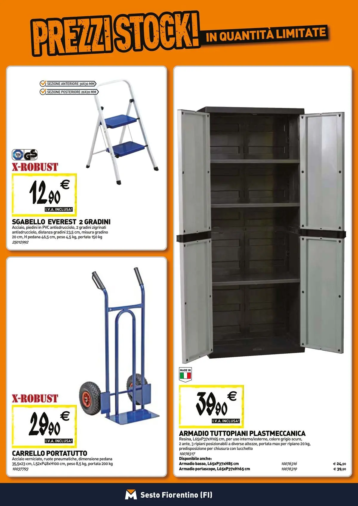 Nuovo TECNOMAT - Straordinari prezzi stock! dal 27/05/2026 > offerte anteprima 🛍️ | Pagina: 15 | Prodotti: Ripiano, Carrello, Sgabello, Armadio