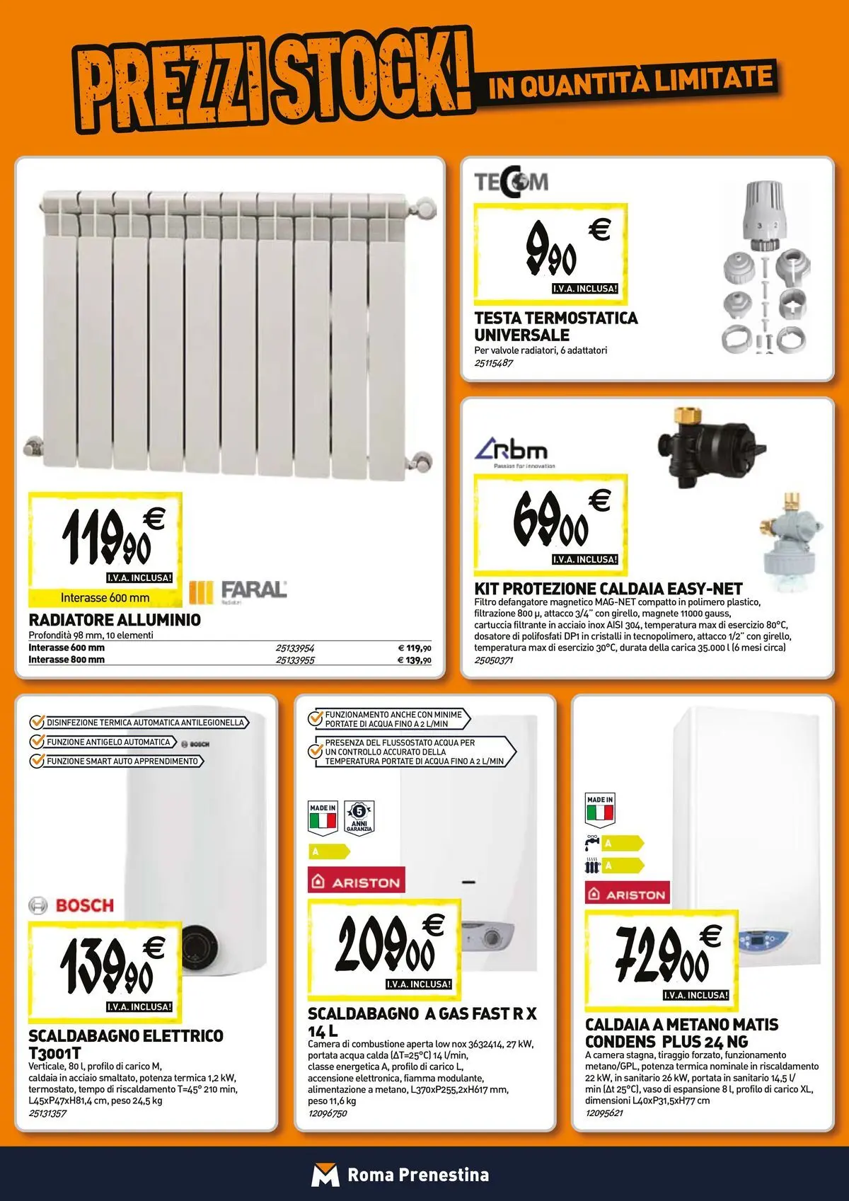 Nuovo TECNOMAT - Straordinari prezzi stock! dal 27/05/2026 > offerte anteprima 🛍️ | Pagina: 6 | Prodotti: Scaldabagno, Acqua, Alluminio, Vaso