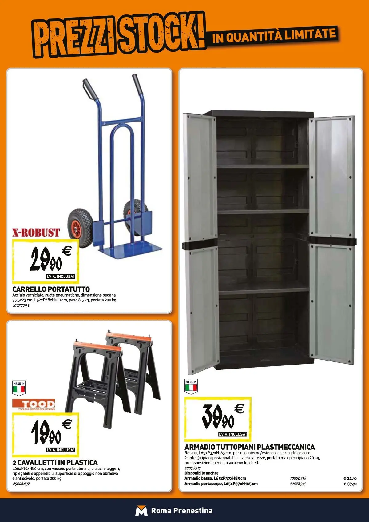 Nuovo TECNOMAT - Straordinari prezzi stock! dal 27/05/2026 > offerte anteprima 🛍️ | Pagina: 15 | Prodotti: Ripiano, Carrello, Vassoio, Armadio