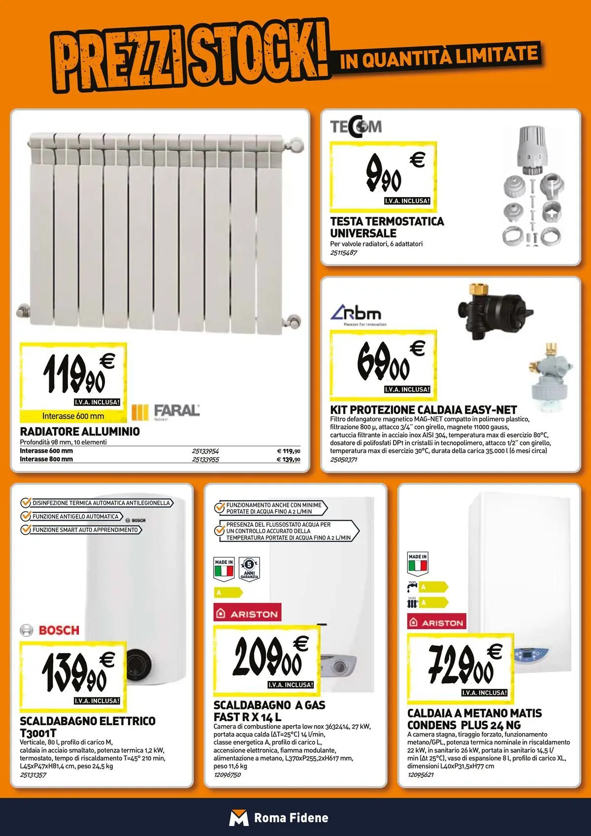 Nuovo TECNOMAT - Straordinari prezzi stock! dal 27/05/2026 > offerte anteprima 🛍️ | Pagina: 6 | Prodotti: Scaldabagno, Caldaia, Alluminio, Vaso