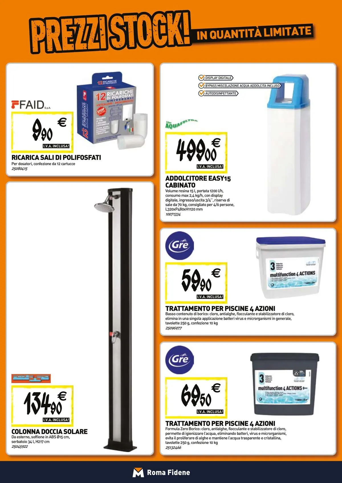 Nuovo TECNOMAT - Straordinari prezzi stock! dal 27/05/2026 > offerte anteprima 🛍️ | Pagina: 7 | Prodotti: Acqua, Sale, Doccia solare, Doccia