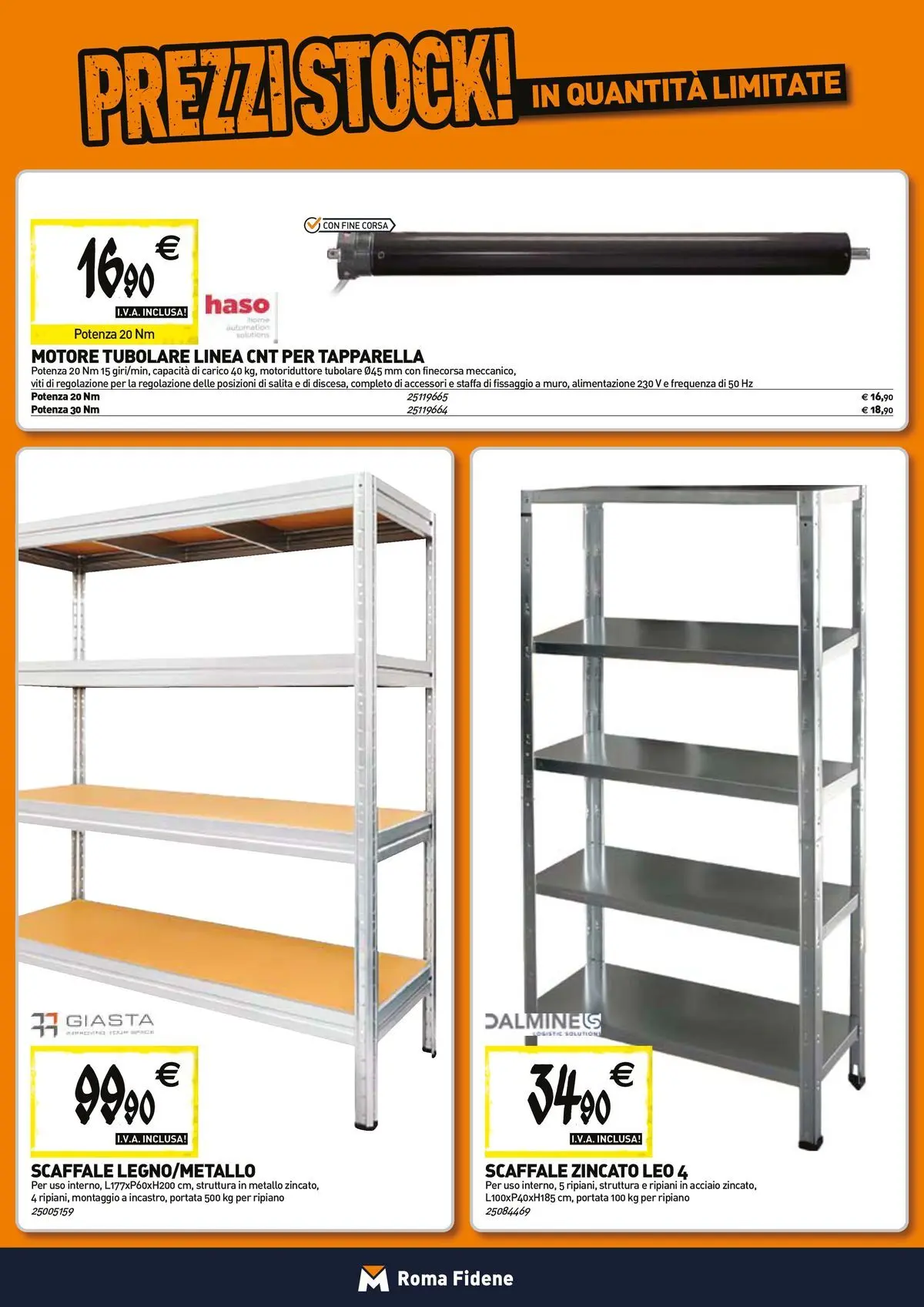 Nuovo TECNOMAT - Straordinari prezzi stock! dal 27/05/2026 > offerte anteprima 🛍️ | Pagina: 15 | Prodotti: Ripiano, Scaffale