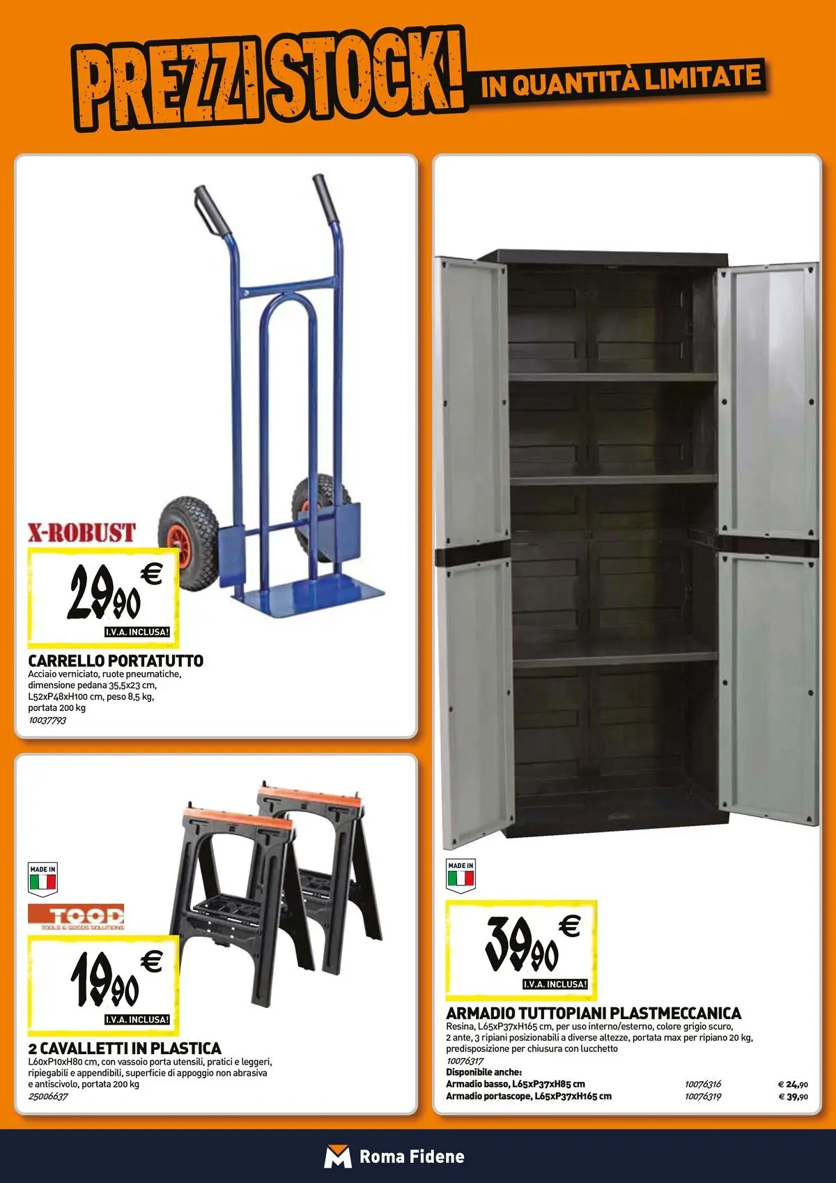 Nuovo TECNOMAT - Straordinari prezzi stock! dal 27/05/2026 > offerte anteprima 🛍️ | Pagina: 16 | Prodotti: Ripiano, Carrello, Vassoio, Armadio