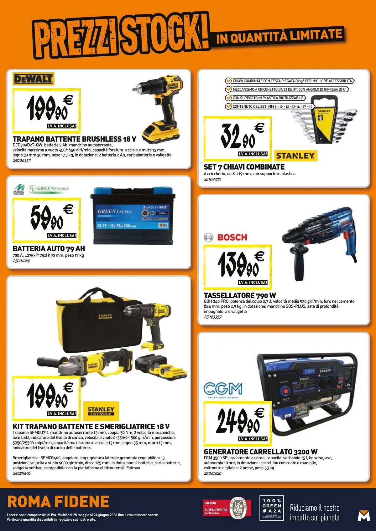 Nuovo TECNOMAT - Straordinari prezzi stock! dal 27/05/2026 > offerte anteprima 🛍️ | Pagina: 20 | Prodotti: Trapano, Disco, Smerigliatrice, Caricabatterie