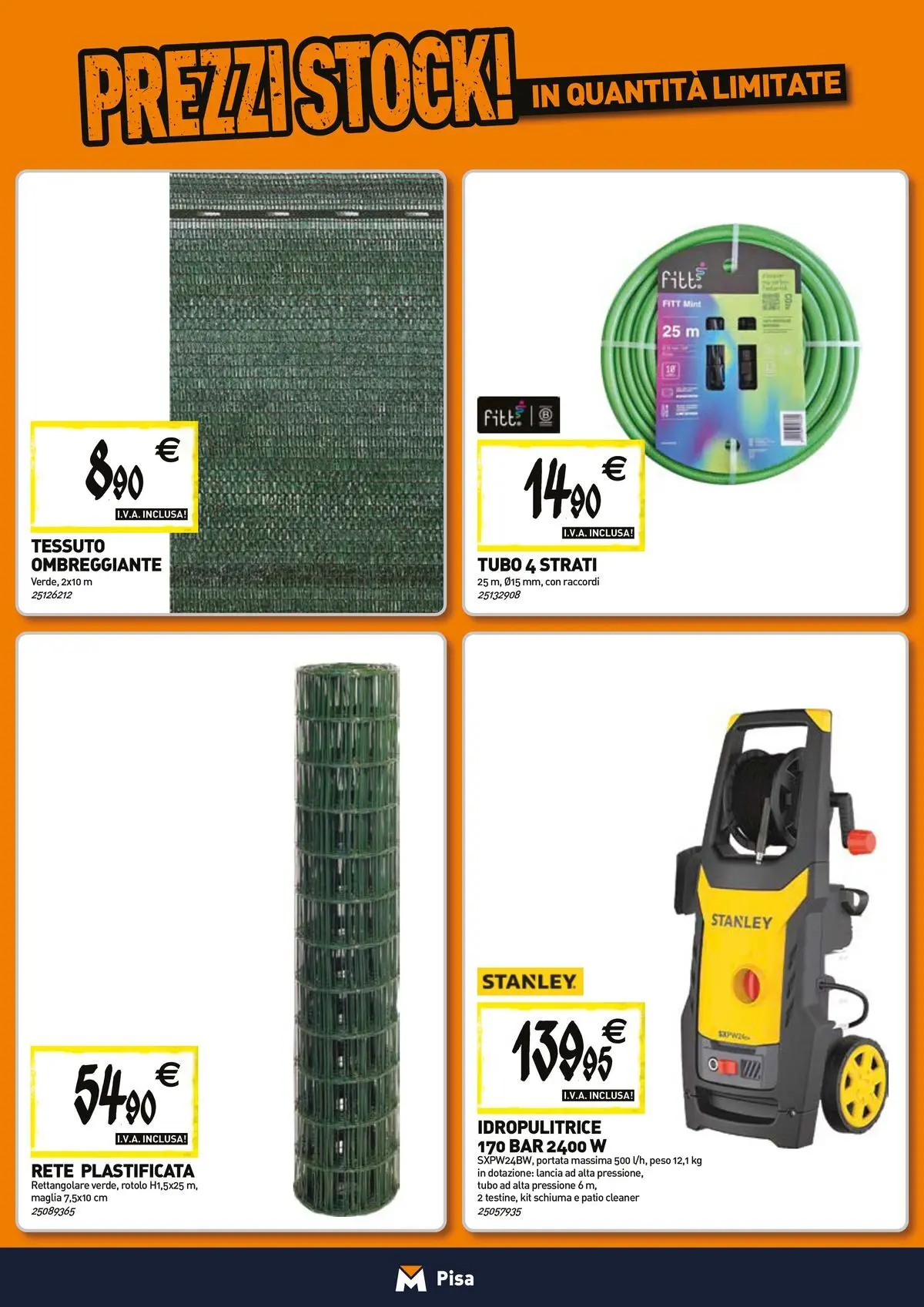 Nuovo TECNOMAT - Straordinari prezzi stock! dal 27/05/2026 > offerte anteprima 🛍️ | Pagina: 17 | Prodotti: Tubo, Idropulitrice