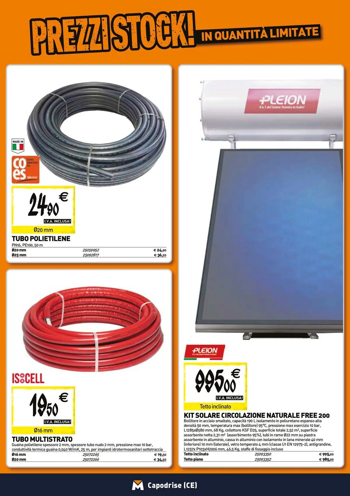 Nuovo TECNOMAT - Straordinari prezzi stock! dal 27/05/2026 > offerte anteprima 🛍️ | Pagina: 8 | Prodotti: Tubo, Alluminio, Bollitore