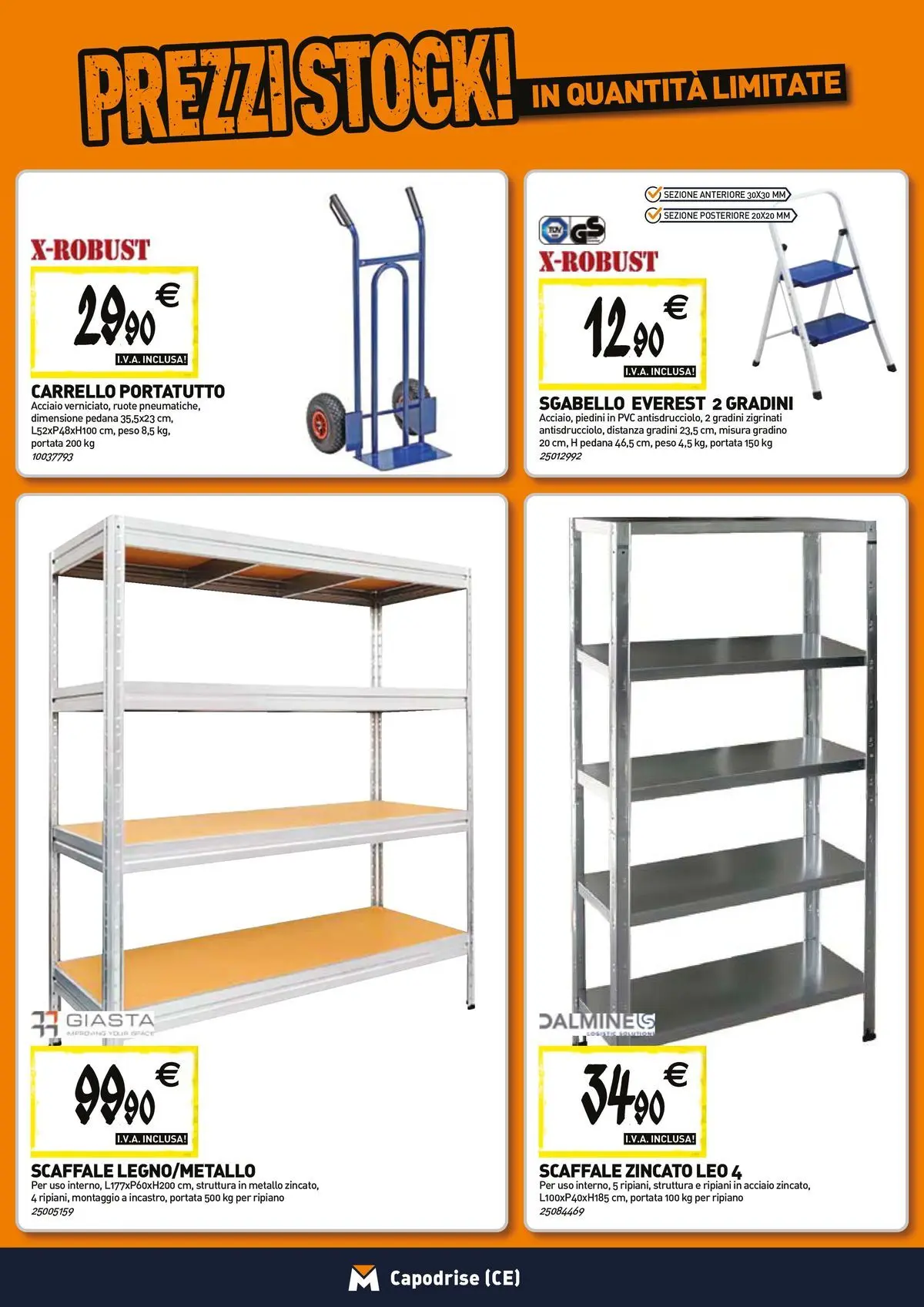 Nuovo TECNOMAT - Straordinari prezzi stock! dal 27/05/2026 > offerte anteprima 🛍️ | Pagina: 15 | Prodotti: Ripiano, Carrello, Sgabello, Scaffale