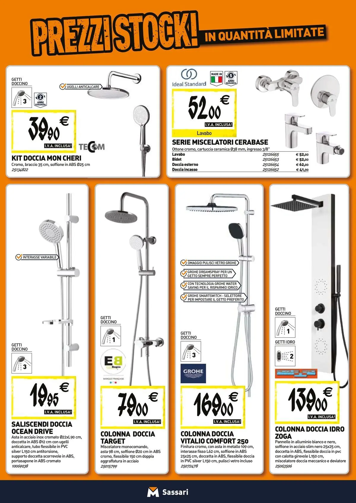 Nuovo TECNOMAT - Straordinari prezzi stock! dal 27/05/2026 > offerte anteprima 🛍️ | Pagina: 3 | Prodotti: Anticalcare, Tubo, Miscelatore, Bagno