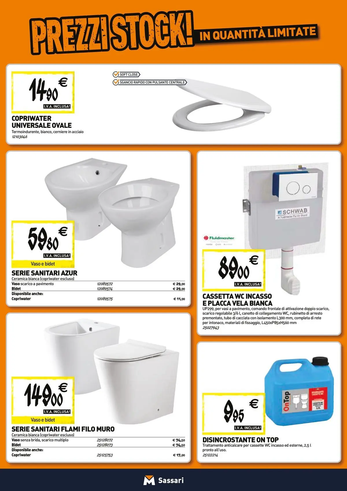 Nuovo TECNOMAT - Straordinari prezzi stock! dal 27/05/2026 > offerte anteprima 🛍️ | Pagina: 4 | Prodotti: Top, Tubo, WC, Vaso