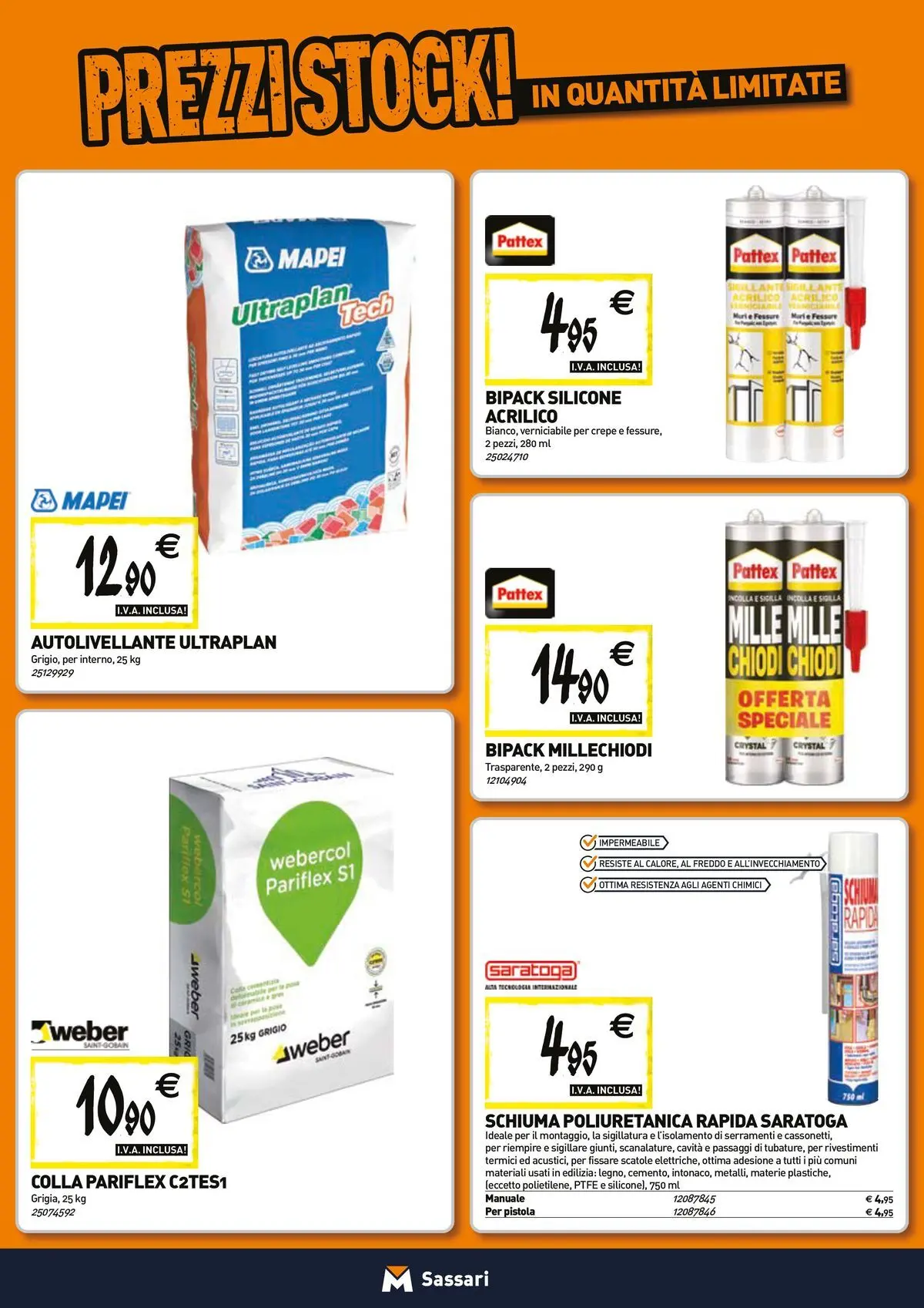 Nuovo TECNOMAT - Straordinari prezzi stock! dal 27/05/2026 > offerte anteprima 🛍️ | Pagina: 12 | Prodotti: Colla, Chiodi, Silicone