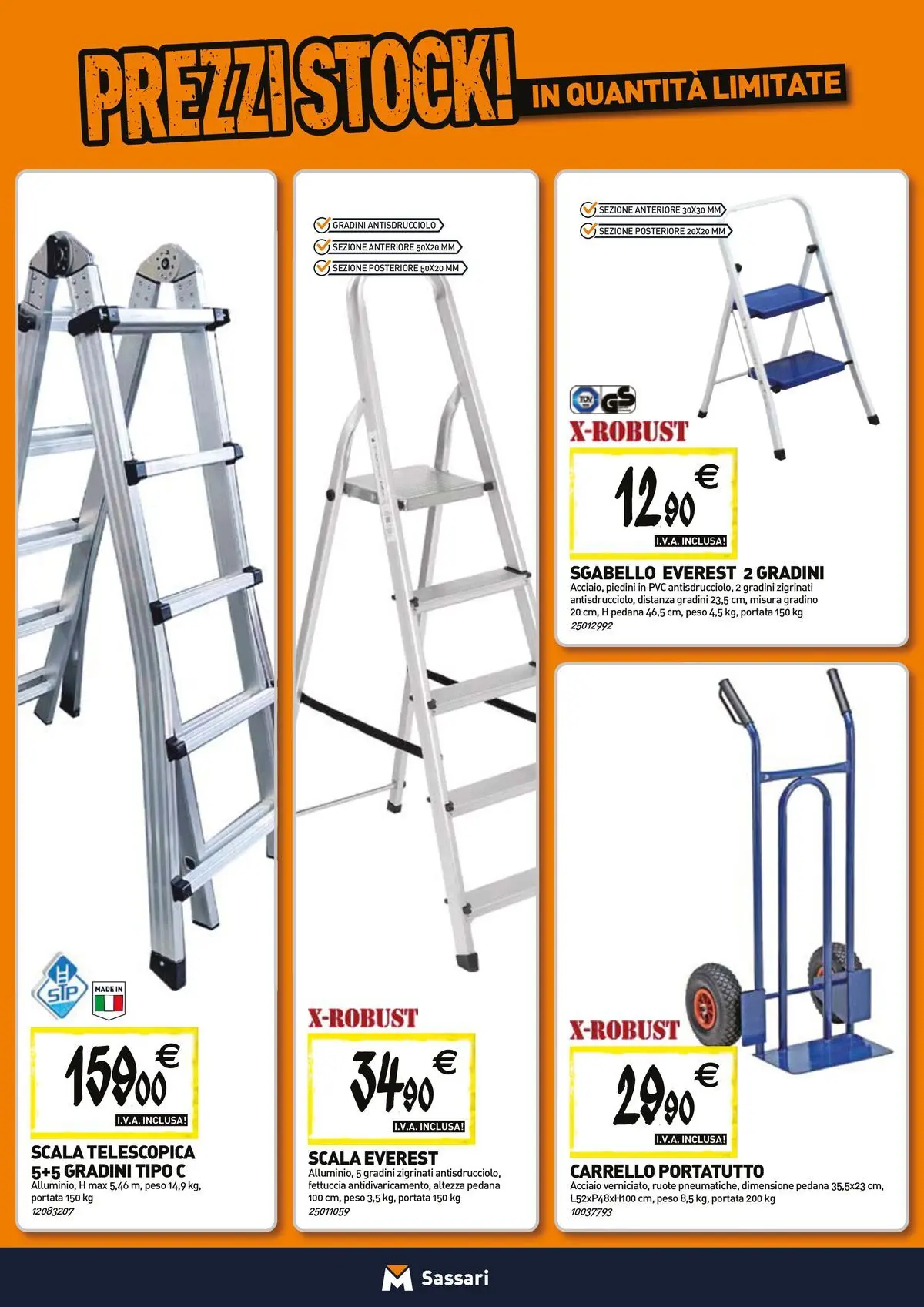 Nuovo TECNOMAT - Straordinari prezzi stock! dal 27/05/2026 > offerte anteprima 🛍️ | Pagina: 14 | Prodotti: Carrello, Sgabello, Scala