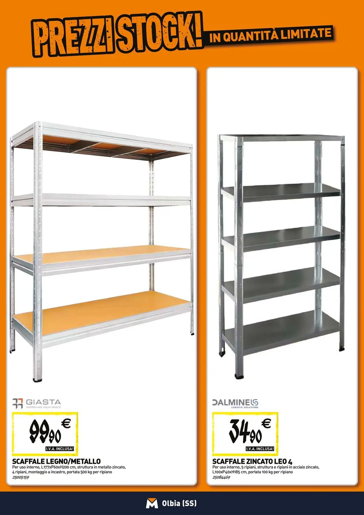 Nuovo TECNOMAT - Straordinari prezzi stock! dal 27/05/2026 > offerte anteprima 🛍️ | Pagina: 15 | Prodotti: Ripiano, Scaffale