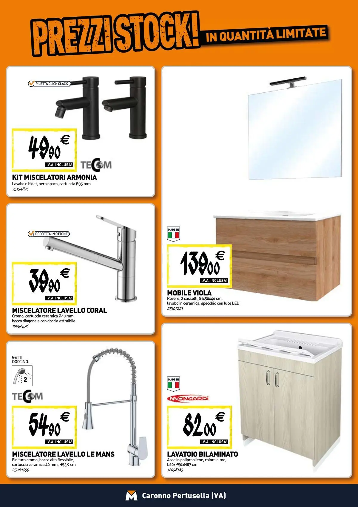 Nuovo TECNOMAT - Straordinari prezzi stock! dal 27/05/2026 > offerte anteprima 🛍️ | Pagina: 5 | Prodotti: Mobile, Tè, Lavello, Miscelatore