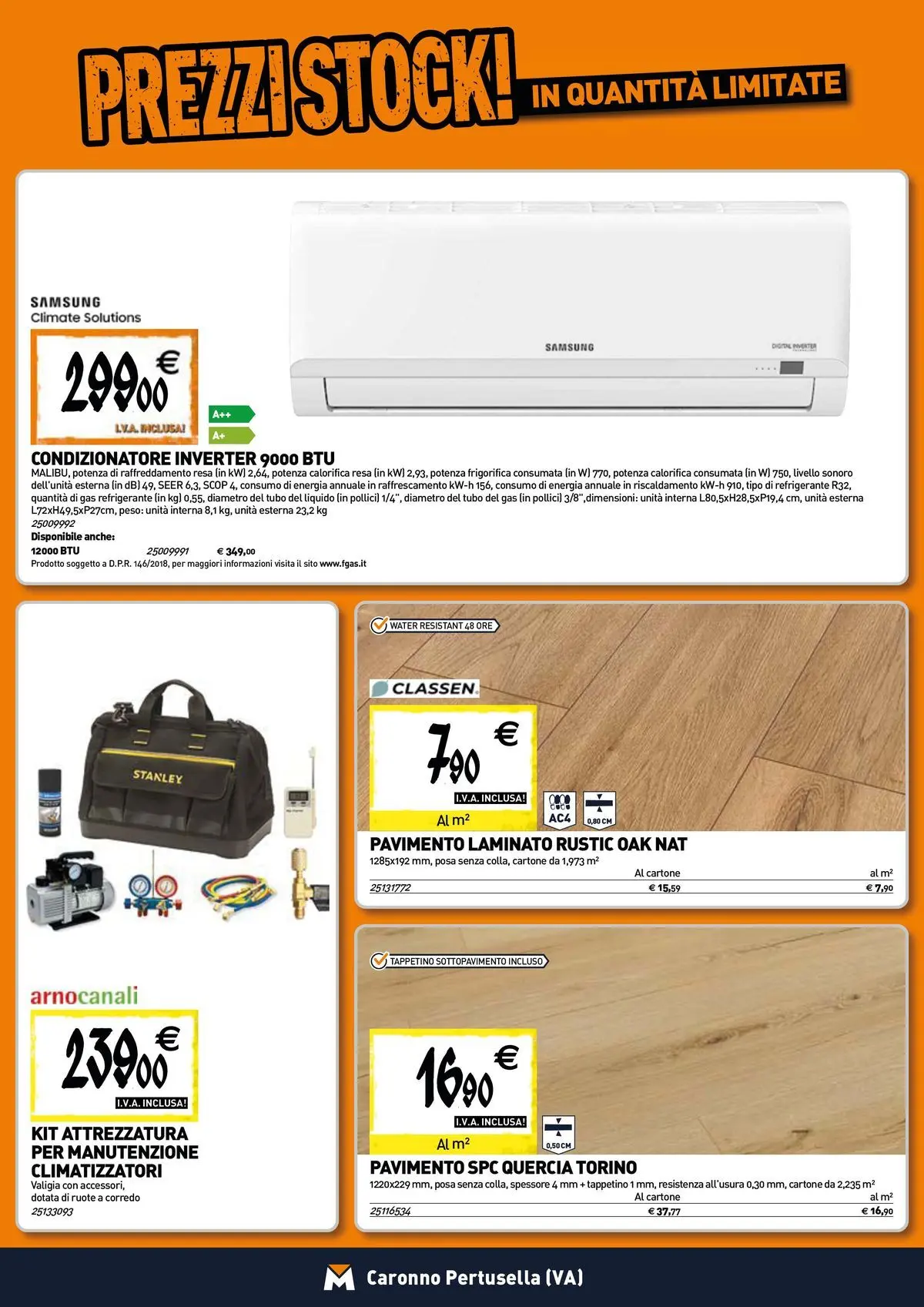 Nuovo TECNOMAT - Straordinari prezzi stock! dal 27/05/2026 > offerte anteprima 🛍️ | Pagina: 9 | Prodotti: Pavimento, Valigia, Tubo, Condizionatore