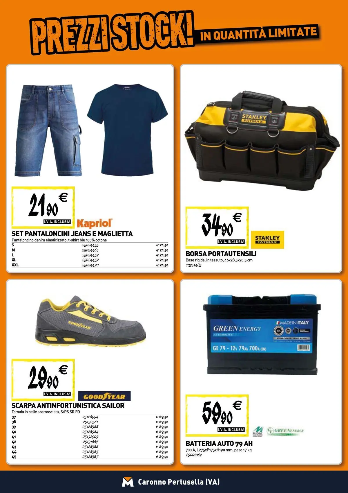 Nuovo TECNOMAT - Straordinari prezzi stock! dal 27/05/2026 > offerte anteprima 🛍️ | Pagina: 19 | Prodotti: Pantaloncini, Jeans, Borsa, Batteria