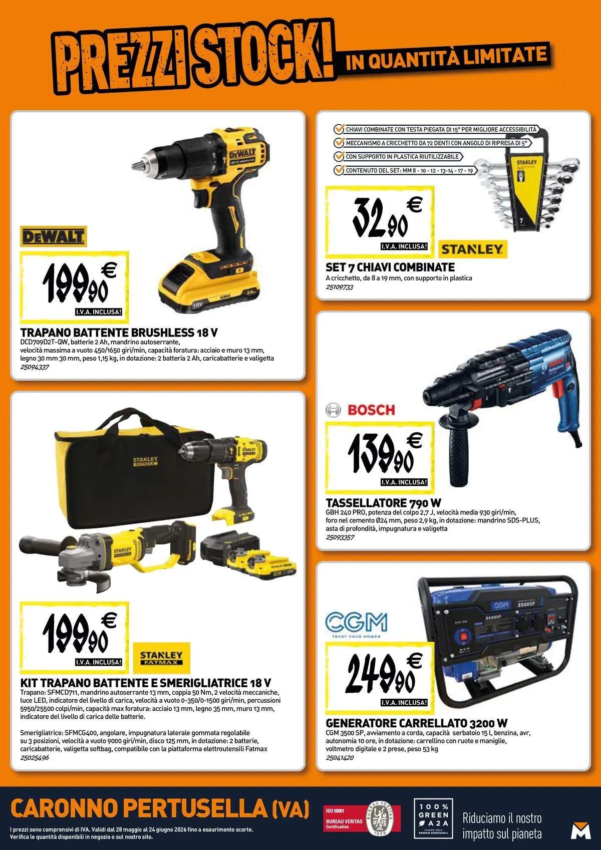Nuovo TECNOMAT - Straordinari prezzi stock! dal 27/05/2026 > offerte anteprima 🛍️ | Pagina: 20 | Prodotti: Trapano, Disco, Generatore, Valigetta