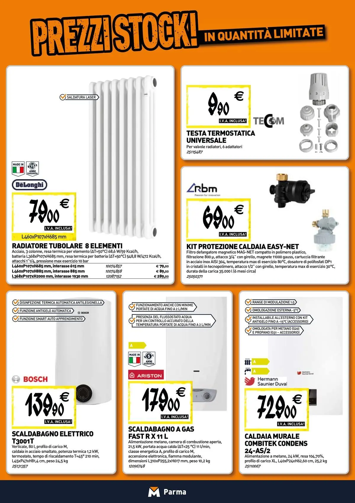Nuovo TECNOMAT - Straordinari prezzi stock! dal 27/05/2026 > offerte anteprima 🛍️ | Pagina: 6 | Prodotti: Scaldabagno, Caldaia, Acqua, Batteria