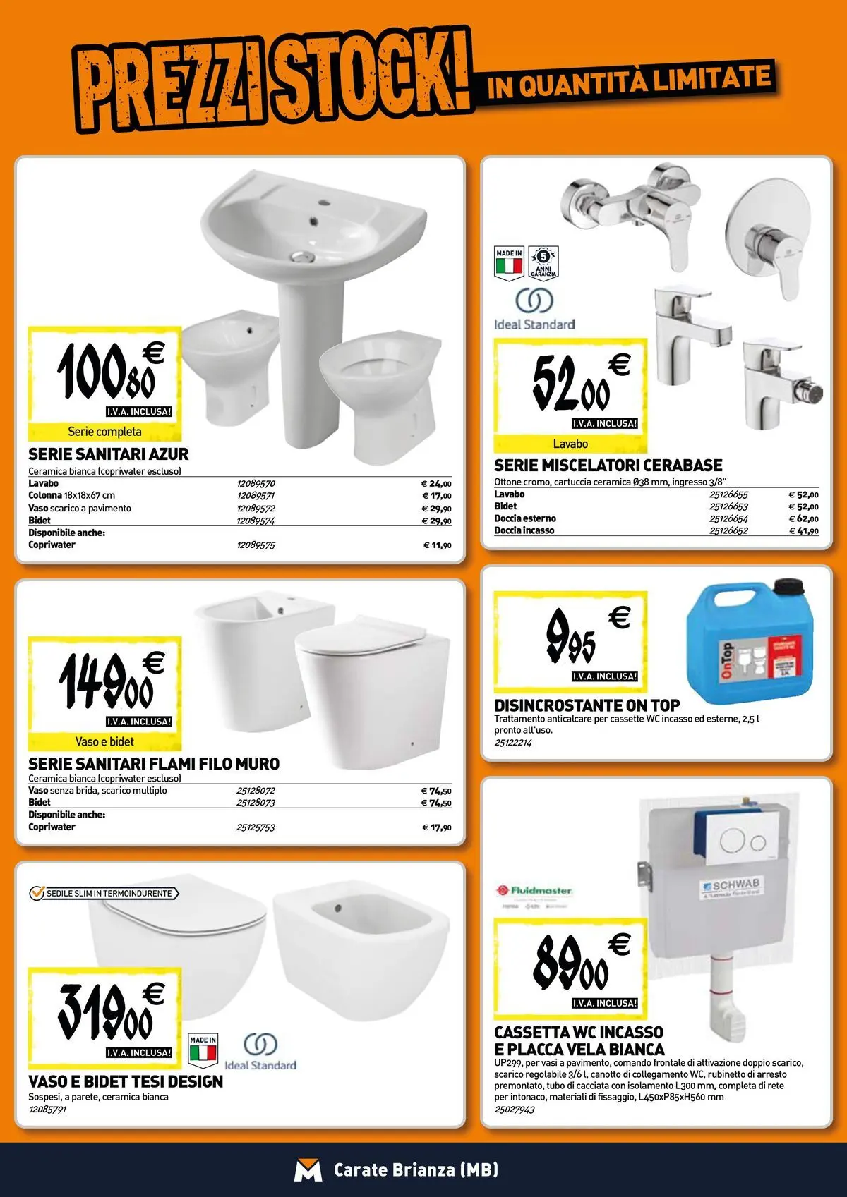 Nuovo TECNOMAT - Straordinari prezzi stock! dal 27/05/2026 > offerte anteprima 🛍️ | Pagina: 4 | Prodotti: Pavimento, Top, WC, Doccia