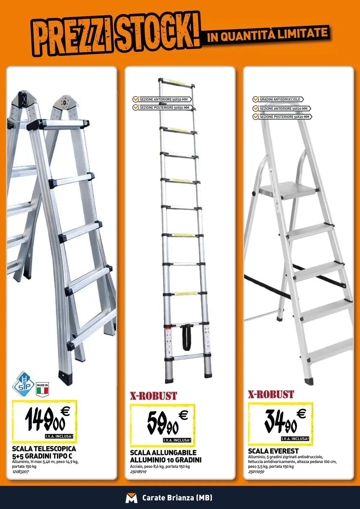 Nuovo TECNOMAT - Straordinari prezzi stock! dal 27/05/2026 > offerte anteprima 🛍️ | Pagina: 15 | Prodotti: Scala, Alluminio