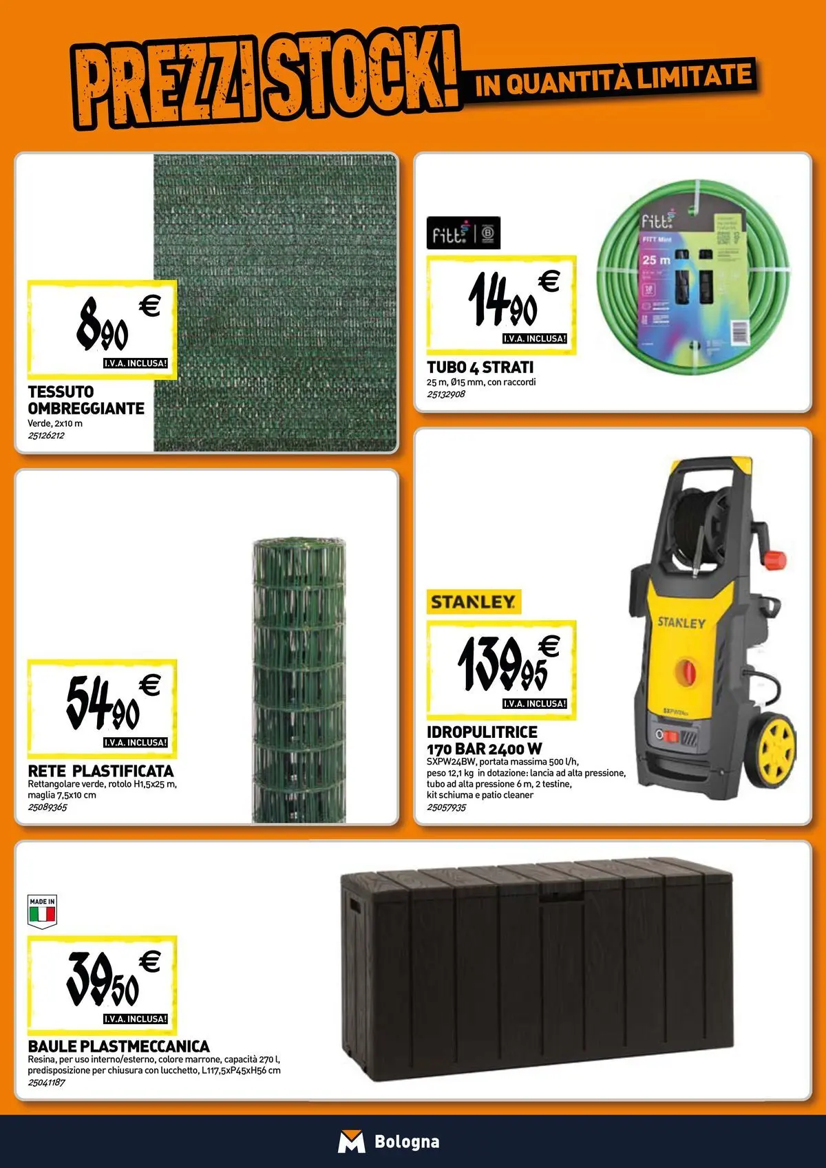 Nuovo TECNOMAT - Straordinari prezzi stock! dal 27/05/2026 > offerte anteprima 🛍️ | Pagina: 17 | Prodotti: Tubo, Idropulitrice, Baule