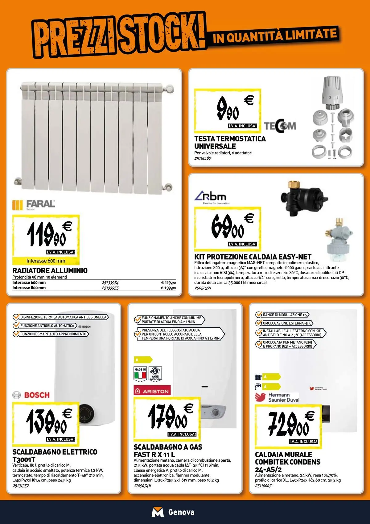 Nuovo TECNOMAT - Straordinari prezzi stock! dal 27/05/2026 > offerte anteprima 🛍️ | Pagina: 6 | Prodotti: Scaldabagno, Caldaia, Acqua, Alluminio