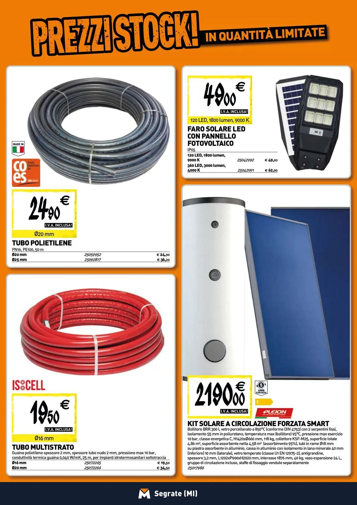 Nuovo TECNOMAT - Straordinari prezzi stock! dal 27/05/2026 > offerte anteprima 🛍️ | Pagina: 8 | Prodotti: Tubo, Alluminio, Bollitore, Vaso