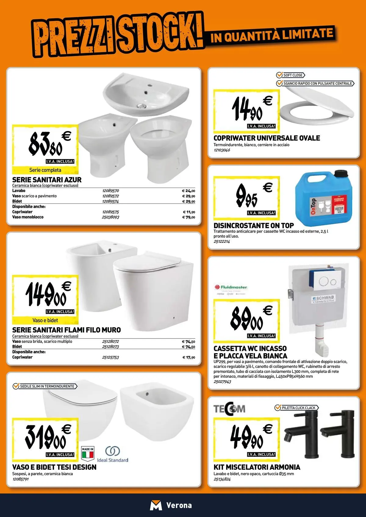 Nuovo TECNOMAT - Straordinari prezzi stock! dal 27/05/2026 > offerte anteprima 🛍️ | Pagina: 4 | Prodotti: Anticalcare, Top, Tubo, WC