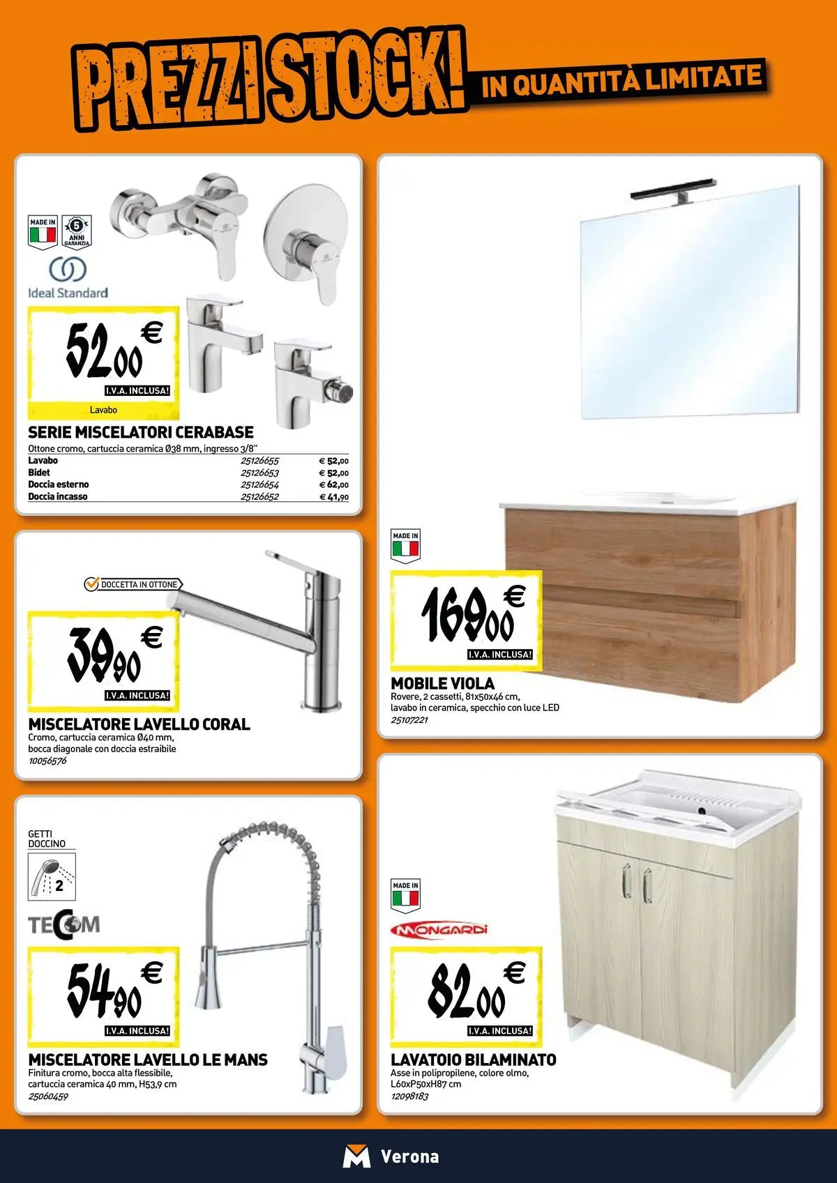 Nuovo TECNOMAT - Straordinari prezzi stock! dal 27/05/2026 > offerte anteprima 🛍️ | Pagina: 5 | Prodotti: Mobile, Tè, Lavello, Specchio