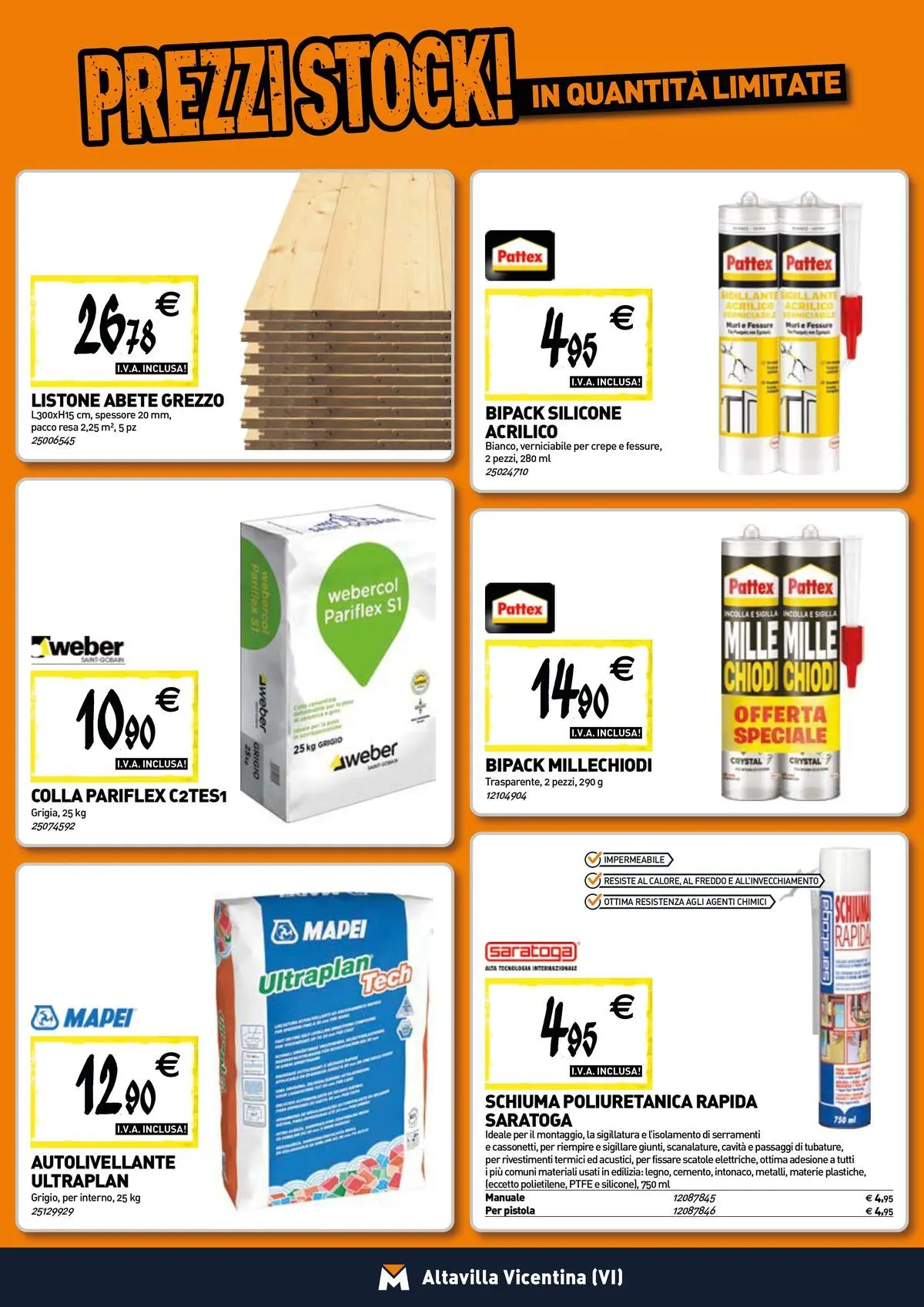 Nuovo TECNOMAT - Straordinari prezzi stock! dal 27/05/2026 > offerte anteprima 🛍️ | Pagina: 12 | Prodotti: Colla, Chiodi, Silicone