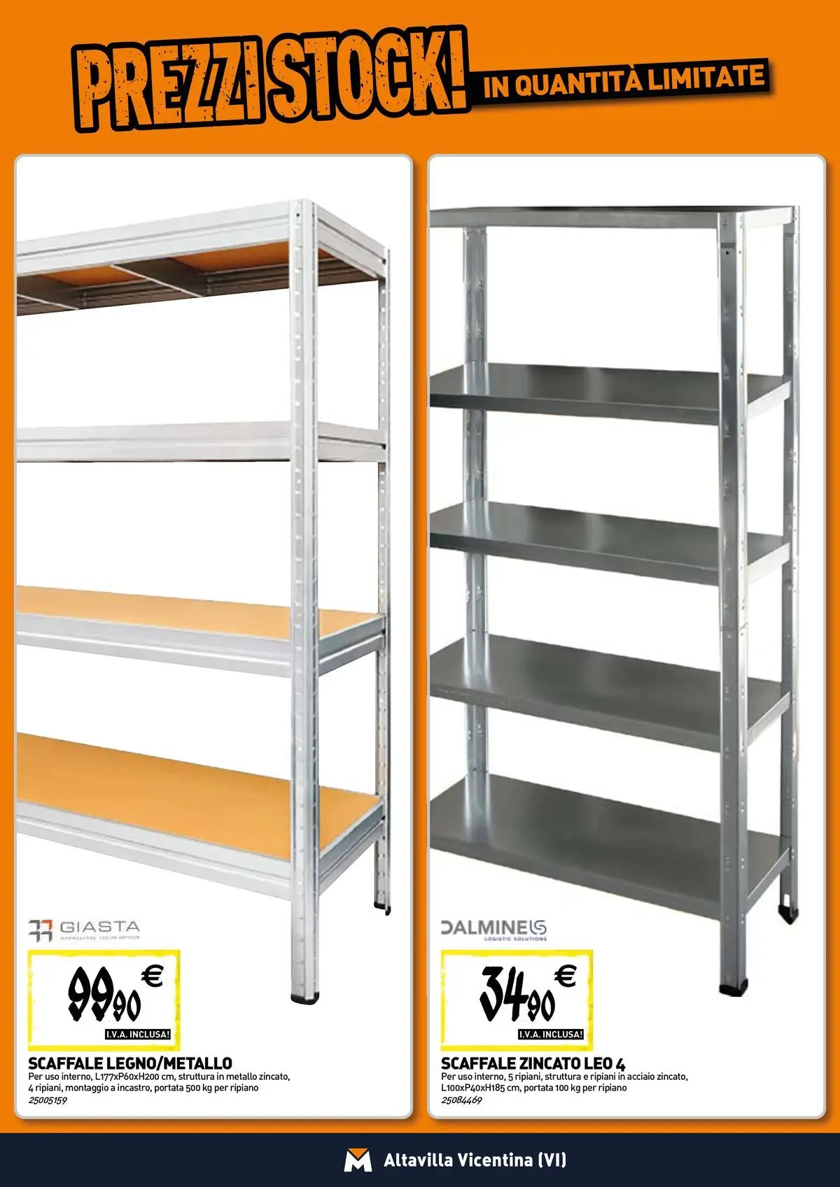 Nuovo TECNOMAT - Straordinari prezzi stock! dal 27/05/2026 > offerte anteprima 🛍️ | Pagina: 16 | Prodotti: Ripiano, Scaffale