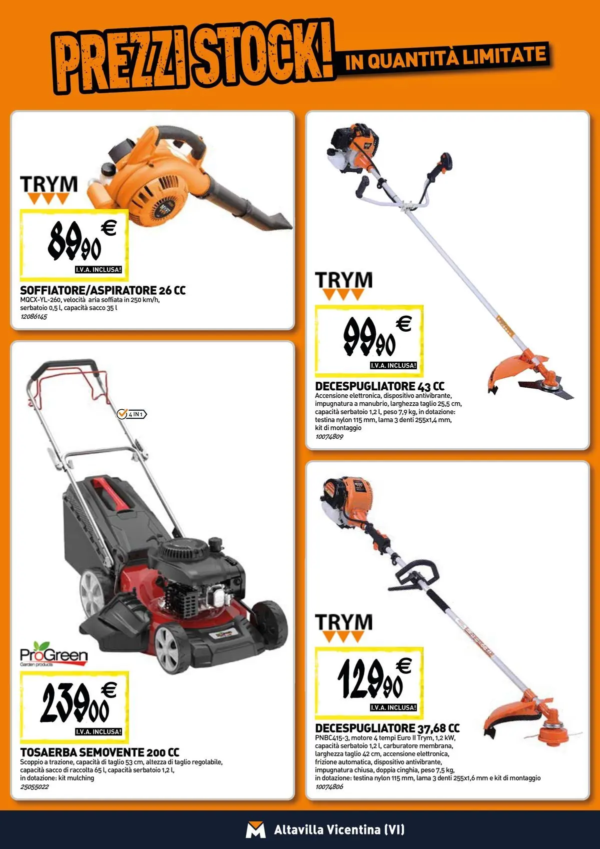 Nuovo TECNOMAT - Straordinari prezzi stock! dal 27/05/2026 > offerte anteprima 🛍️ | Pagina: 18 | Prodotti: Decespugliatore