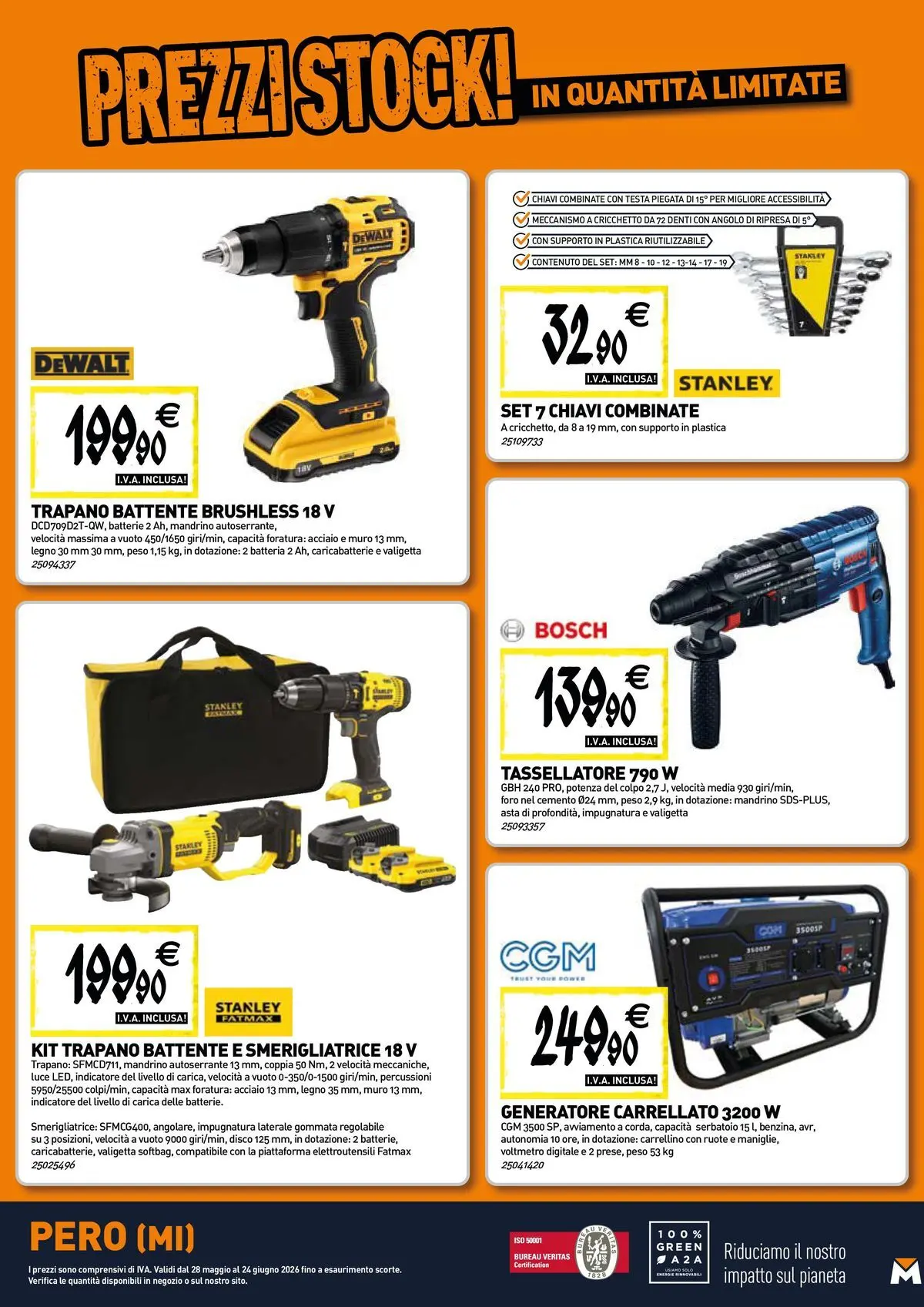 Nuovo TECNOMAT - Straordinari prezzi stock! dal 27/05/2026 > offerte anteprima 🛍️ | Pagina: 20 | Prodotti: Trapano, Generatore, Smerigliatrice, Valigetta