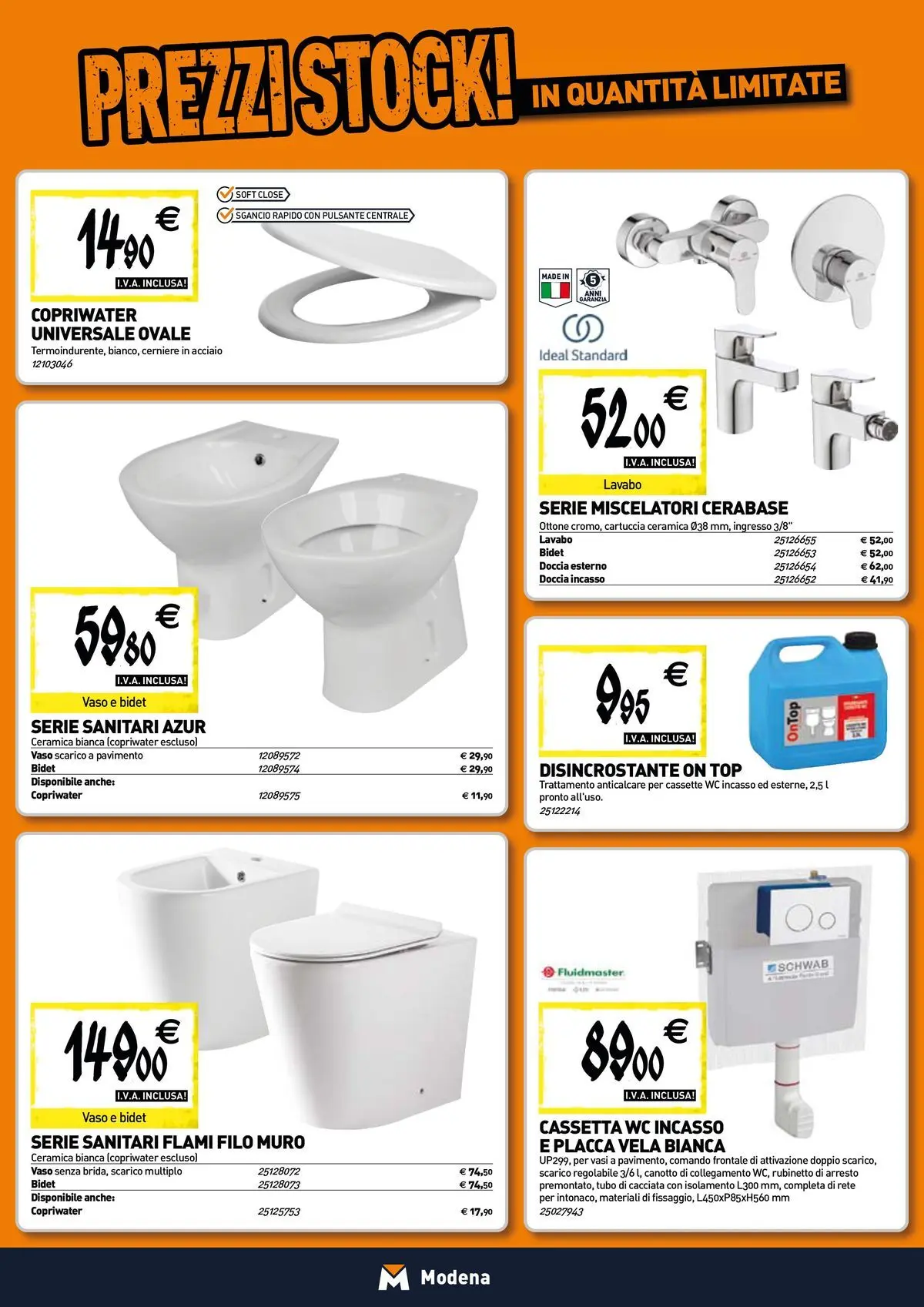Nuovo TECNOMAT - Straordinari prezzi stock! dal 27/05/2026 > offerte anteprima 🛍️ | Pagina: 4 | Prodotti: Top, Tubo, WC, Doccia