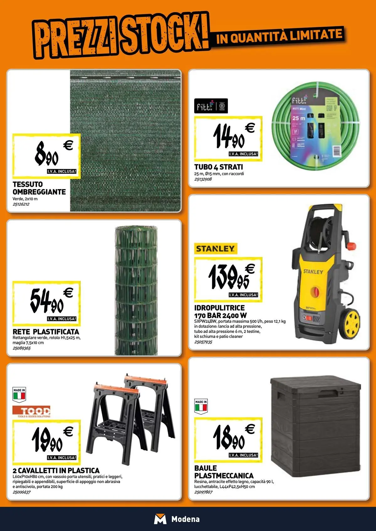 Nuovo TECNOMAT - Straordinari prezzi stock! dal 27/05/2026 > offerte anteprima 🛍️ | Pagina: 17 | Prodotti: Tubo, Idropulitrice, Baule, Vassoio